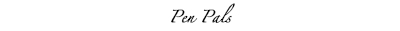 Pen Pals